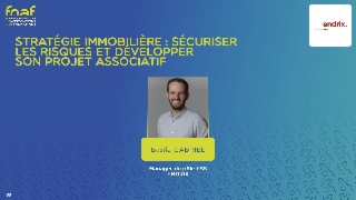 Stratégie immobilière : sécuriser les risques et développer son projet associatif